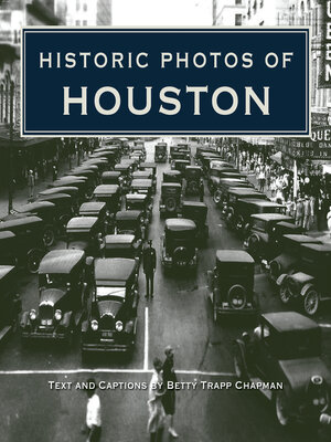 cover image of Historic Photos of Houston